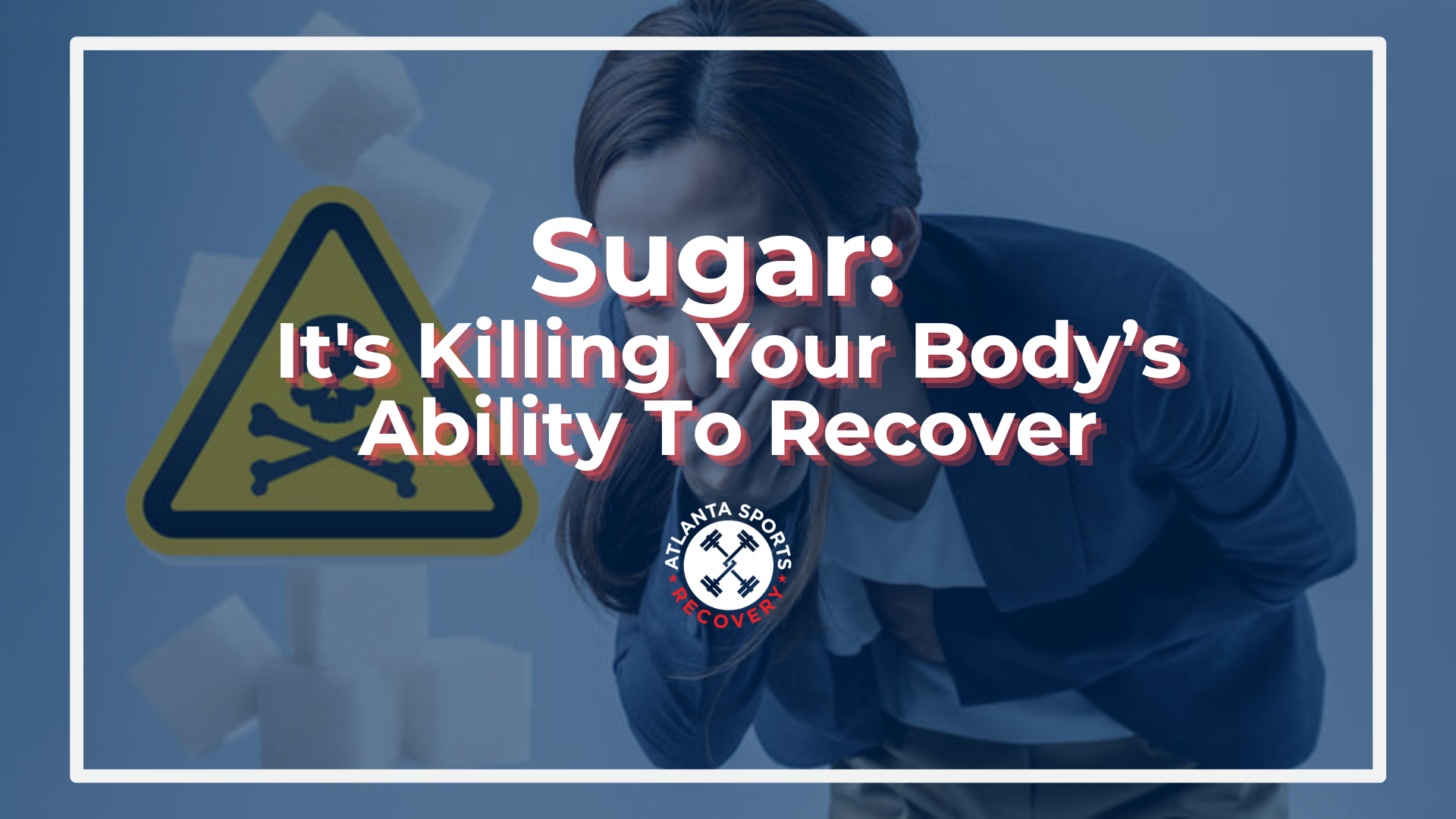 sugar is killing your recovery